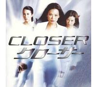 Groupes originaux - Closer