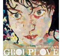 Grouplove – Never Trust A Happy Song – Vinyle transparent (ATL75)