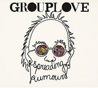 Grouplove - Spreading Rumors [Import]