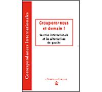 Groupons-nous et demain... - Collectif - Le Temps Des Cerises - broché - Revue