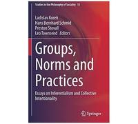 Groups, Norms And Practices