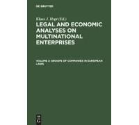 Groups Of Companies In European Laws / Les Groupes De Sociétés En Droit Européen