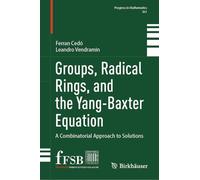 Groups, Radical Rings and the Yang-baxter Equation: A Combinatorial Approach to Solutions