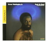 GROVER JR. WASHINGTON - FEELS SO GOOD CD NEUF