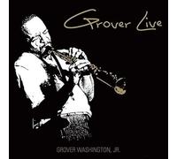 Grover Washington Jr. - Grover Live