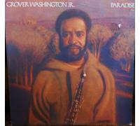 Grover Washington Jr. Paradise Original Elektra Records Stereo release 6E 182 1970's Jazz Saxophone (1979)