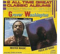 GROVER WASHINGTON - MISTER MAGIC & FEELS SO GOOD