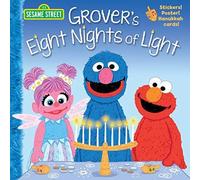 Grover's Eight Nights Of Light (Sesame Street)