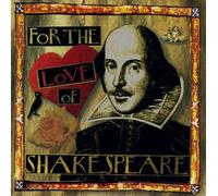 Groves - for The Love of Shakespeare