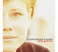 Sara Groves – Conversations – Sony