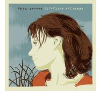 Sara Groves – Fireflies and Songs