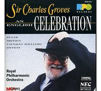 Groves, Sir Charles - an English Celebration