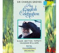 Groves, Sir Charles - an English Celebration [Import]