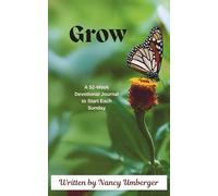 Grow: A 52-Week Devotional Journal to Start Each Sunday