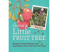 [Grow a Little Fruit Tree] [By: Ann Ralph] [December, 2014]