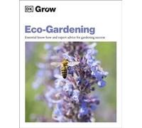 Grow Ecogardening by Zia Allaway Zia Allaway (Auteur)