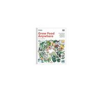 Grow Food Anywhere