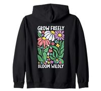 Grow Freely Bloom Wildly Inspiration Sweat à Capuche