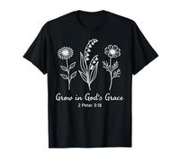 Grow in God's Grace 2 Pierre 3:18 Bible des Écritures chrétiennes T-Shirt