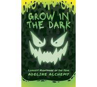 Grow in the Dark: Longest Nightmare of the Year