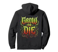 Grow Or Die Jardinage Hardcore Amoureux des Plantes Jardinier épiné Sweat à Capuche
