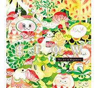 Grow : The art of Koyamori