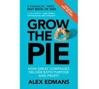 Alex Edmans – Grow the Pie – Cambridge University Press