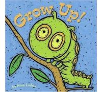 Grow Up by Nina Laden Nina Laden (Auteur)