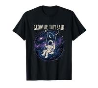 Grow Up Ils Ont Dit T-Shirt