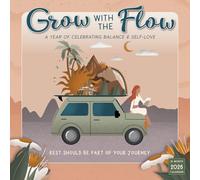 Grow with The Flow Calendrier mural 2026, calendrier artistique inspirant sur l'équilibre et l'amour de soi, 30,5 x 30,5 cm, calendrier mensuel 2026 avec grandes grilles, comprend des mois bonus 2025
