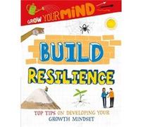 Grow Your Mind Build Resilience by Alice Harman Alice Harman (Auteur)
