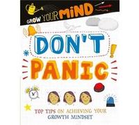 Grow Your Mind Dont Panic by Alice Harman Alice Harman (Auteur)