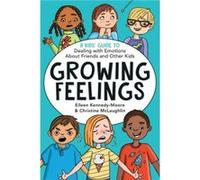 Growing Feelings by Christine Christine McLaughlin McLaughlin Christine Christine McLaughlin McLaughlin (Auteur)