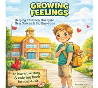 GROWING FEELINGS: Mama’s Solution To Navigating New Spaces & Big Feelings
