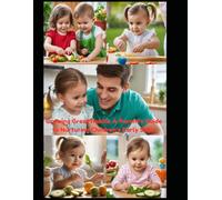 Growing Great Habits: A Parent's Guide to Nurturing Children’s Early Skills