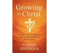 Growing In Christ