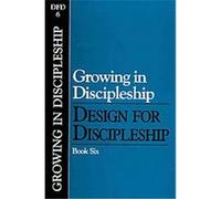 Growing In Discipleship, Design for Discipleship Navigators (Religious organization) (Auteur)