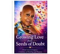 Growing Love from Seeds of Doubt