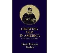 Growing Old In America