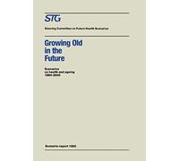 Growing Old In The Future