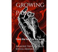Growing Pains: From the heart to the bone