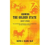 Growing The Golden State