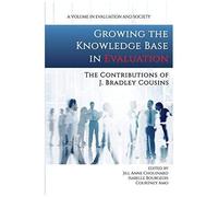 Growing The Knowledge Base In Evaluation