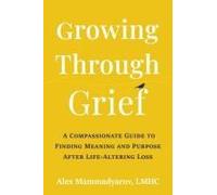 Growing Through Grief
