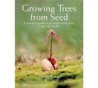 Growing Trees from Seed by Henry Kock Gerald Waldron, Henry Kock, John Ambrose, Paul Aird (Auteur)