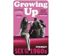 Growing Up by Peter Doggett Peter Doggett (Auteur)