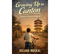 Growing Up In Canton: A Boomers Baltimore Memoir