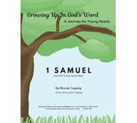 Growing Up In God's Word- 1 Samuel: A Journey for Young Hearts
