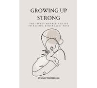 Growing Up Strong