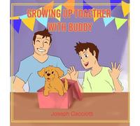 Growing Up Together With Buddy